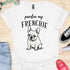 Pardon my frenchie - V1 - Innocent T-Shirt